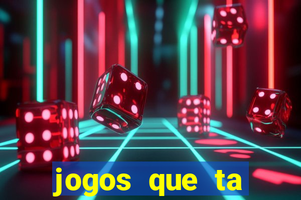 jogos que ta pagando dinheiro